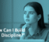 Build Self-Discipline