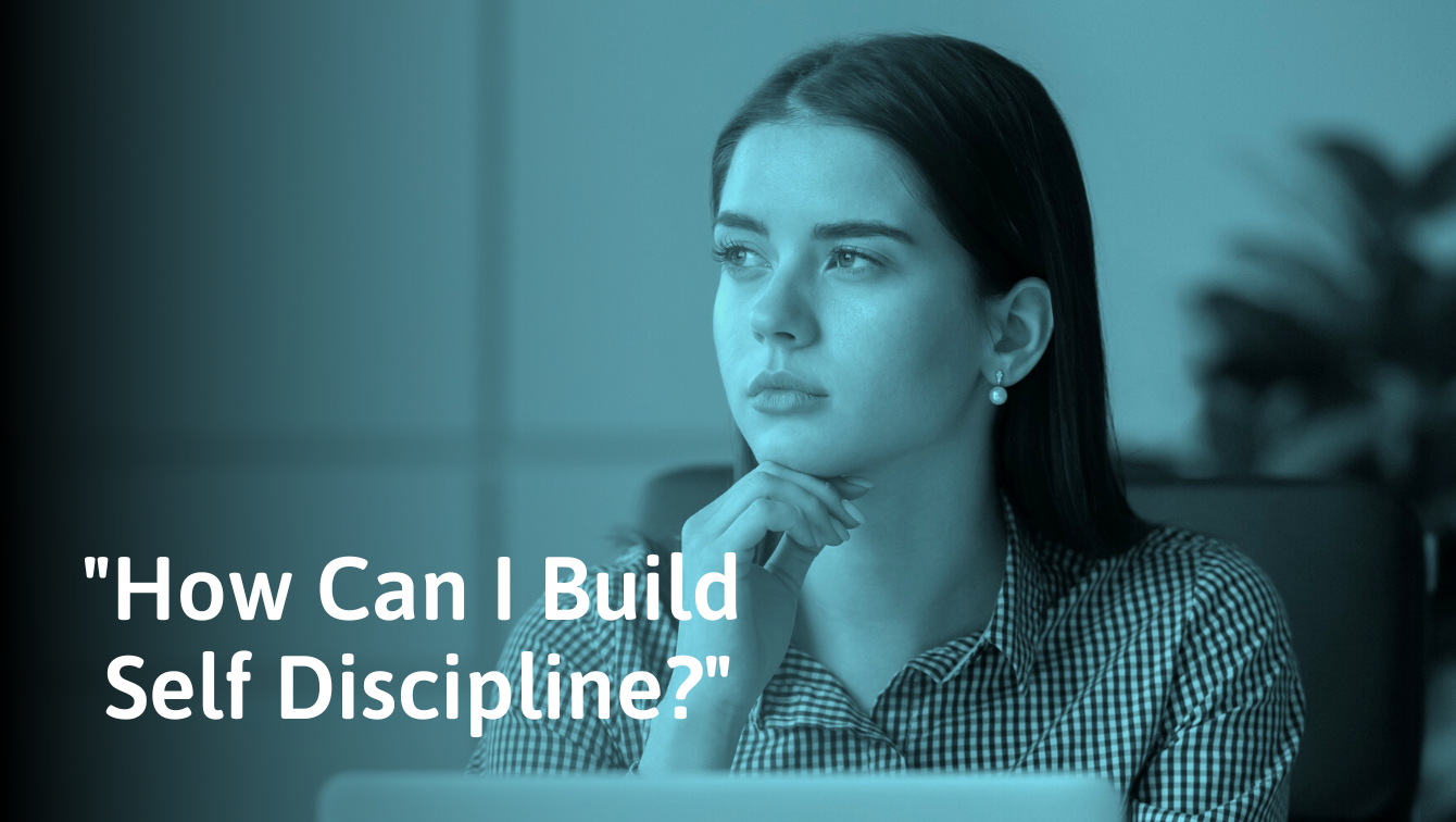 Build Self-Discipline